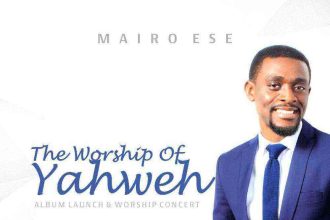 Mairo Ese The Worship Of Yahweh