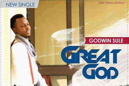 Great God Godwin Sule Ngospelmedia