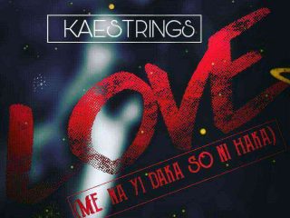 Love Lyrics Kaestrings Ngospelmedia