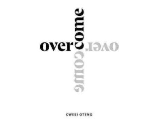 1587722160 952 Download Lyrics Overcome Cwesi Oteng