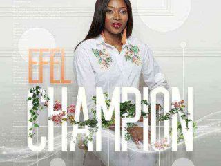 Download Lyrics Champion Efel