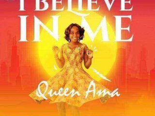 I Believe In Me Queen Ama