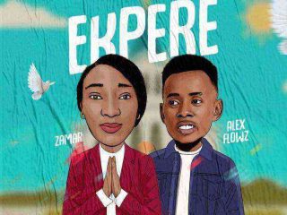 Ekpere - Zamar Ft. Alex Flowz (Igbo Audio Free Music Download)