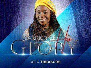 [Video] Carrier Of His Glory - Ada Treasure