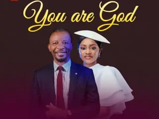 {Full Lyrics} You Are God - Paul Oluikpe Ft. Yadah