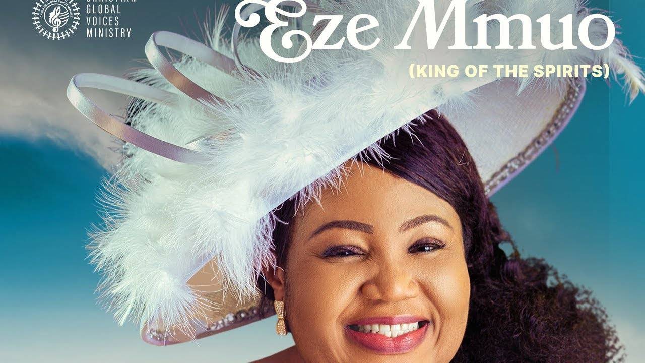 Eze Mmuo (King Of The Spirits) By Amb. Sis Chinyere Udoma | Latest Nigerian Gospel Music | Soul Song
