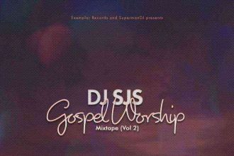 Dj Sjs - Gospel Worship Mix (Vol 2)