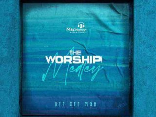 The Worship Medley Bee Cee Moh