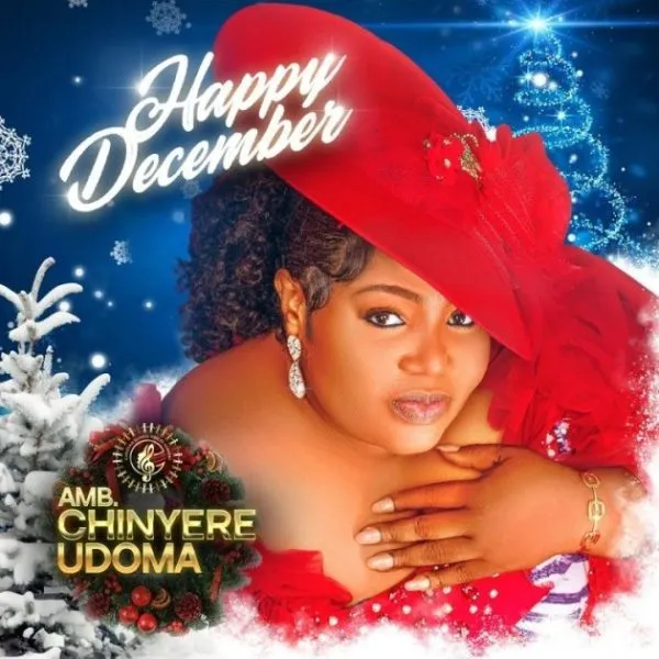 Music Video Happy December Song By Amb Chinyere Udoma Christmas New Year Wish Blessings