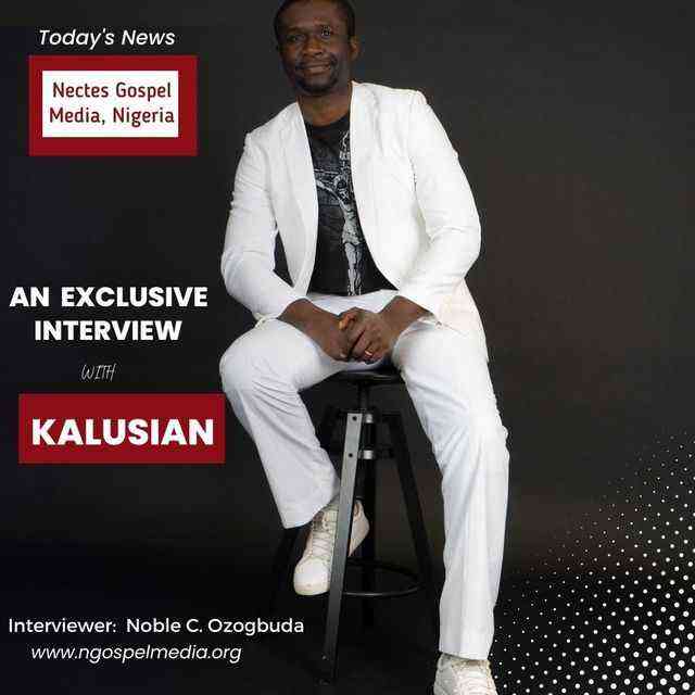 An Exclusive Interview With Kalusian Ngospelmedia